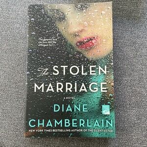 The Stolen Marriage by Diane Chamberlain